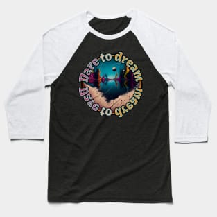 Dare to Dream in Color Baseball T-Shirt